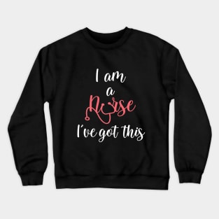 I am a Nurse Appreciation gift T-shirt for Women Crewneck Sweatshirt